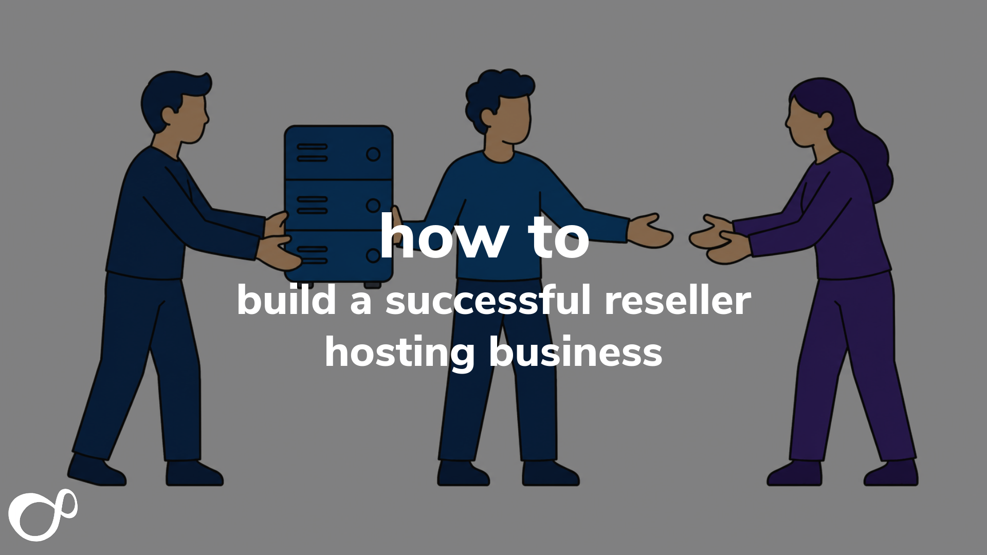 How to Build a Successful Reseller Hosting Business: The Complete UK Guide