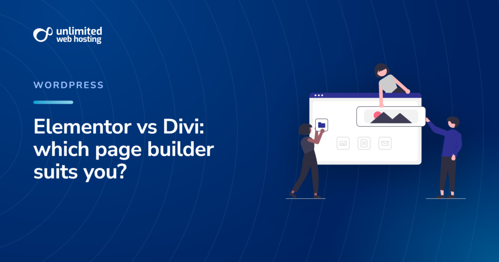 Elementor vs Divi: which page builder suits you?