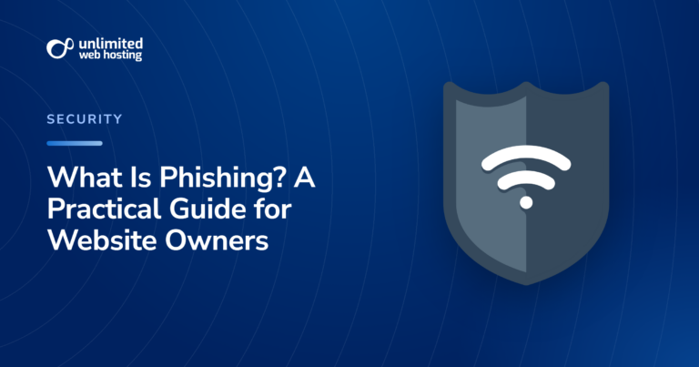 What Is Phishing? A Practical Guide for Website Owners