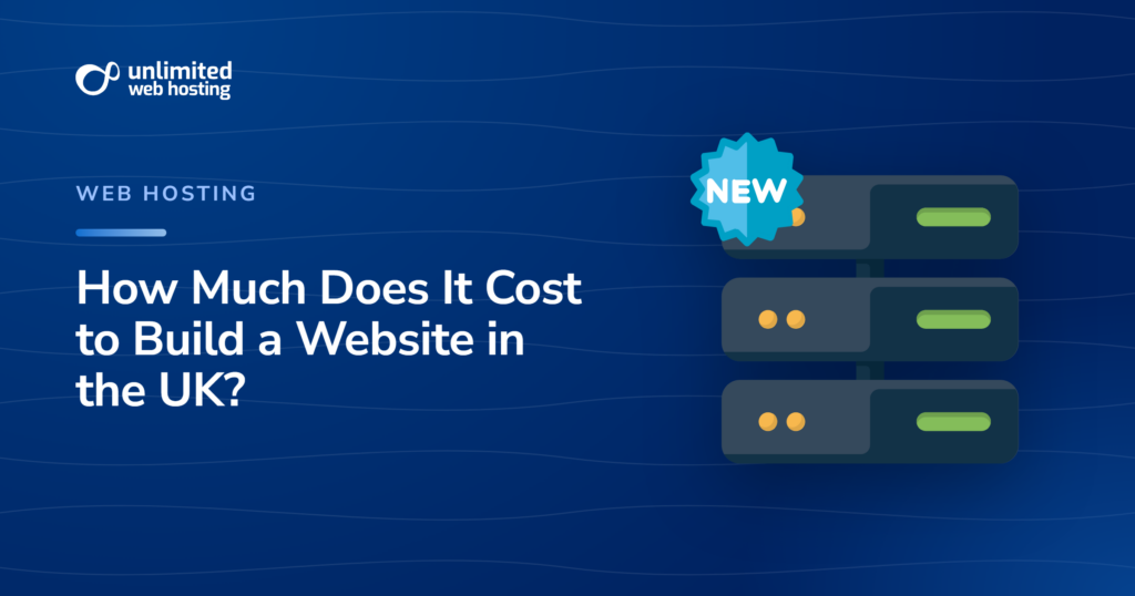 How Much Does It Cost to Build a Website in the UK?